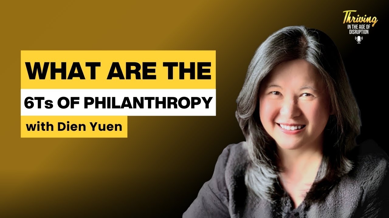 What are the 6Ts of Philanthropy?